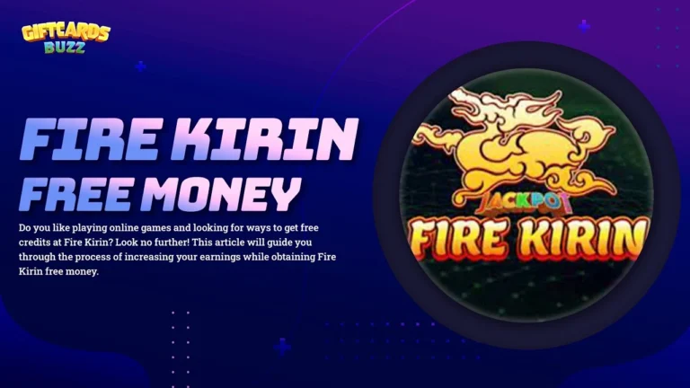 How to Get Free Money on Fire Kirin