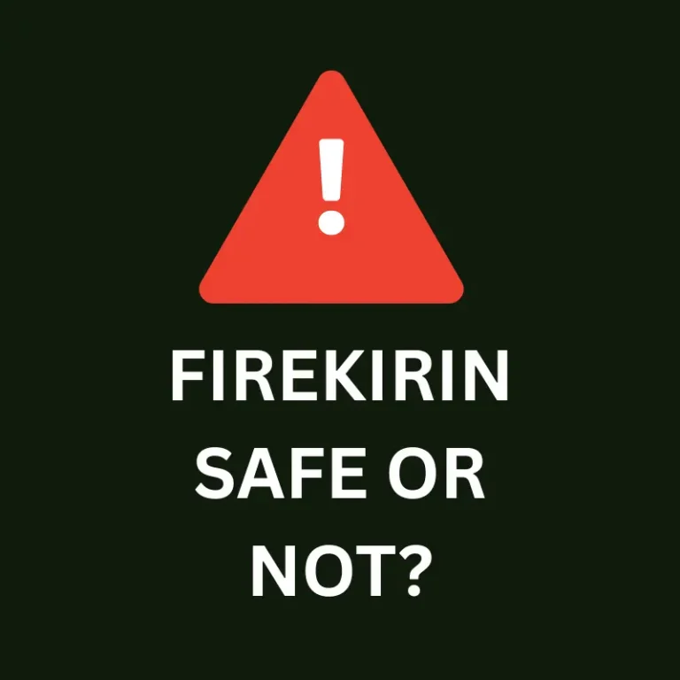 Is firekirin safe?